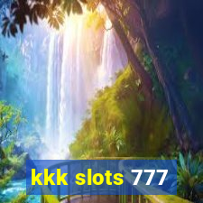 kkk slots 777